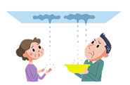 雨漏りがするので直してほしい!